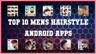 Top 10 Mens Hairstyle Android App | Review screenshot 1