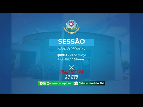 Sessão Ordinária da Câmara Municipal de Picos | 3º Ano - 19ª Legislatura | 23.03.2023