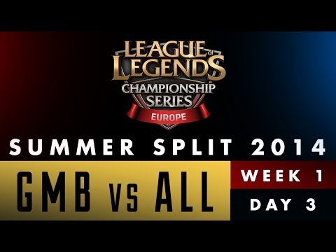 LCS EU Summer Split 2014 - Week 1 Day 3 - GMB vs ALL