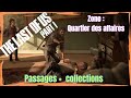 The last of us part1  soluce du quartier des affaires