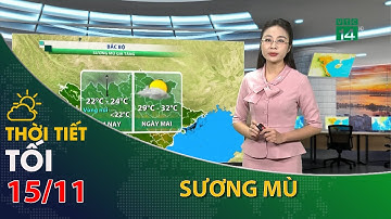Miền Bắc có sương mù vào đêm và sáng sớm,| VTC14