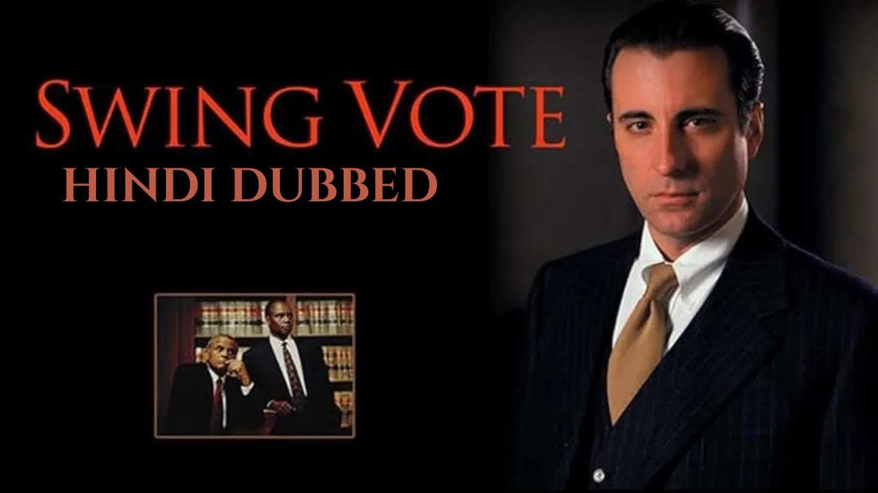 Swing Vote 1999   English Full Movie   Drama, Courtroom Thriller   Andy Garcia, Cameron Bancroft
