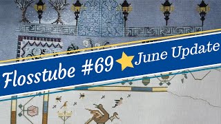 flosstube #69 June Update 2020
