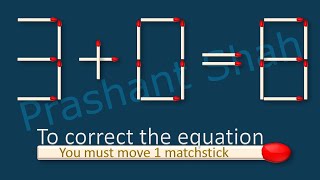 Matchstick Puzzle 3+0=8