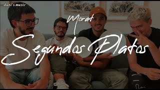 Morat - Segundos Platos / Letra en Español