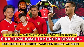 Download Lagu 🔴TAMBAH NGERI! 8 Naturalisasi Eropa Grade A+ Siap Bela Indonesia, Ada yang Sudah Main Liga Eropa MP3