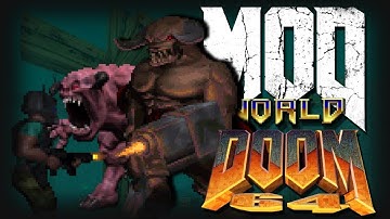 Doom 64: Retribution (Doom Mod) | MOD World (S3E3)
