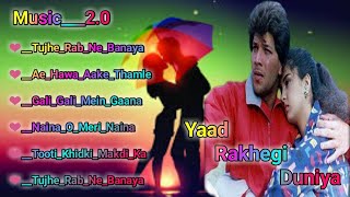 Yaad Rakhegi Duniya movies songs ❤️ Audio Jukebox ❤️ Bollywood movie song ❤️ romantic songs hindi