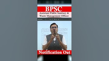BPSC Recruitment 2025 🔥 Full Details | Sanitary & Waste Management Officer Notification Out
