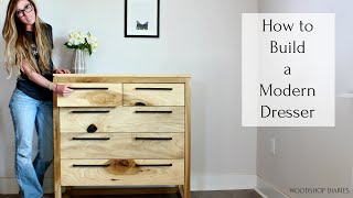 How to Build a Modern 5 Drawer Dresser
