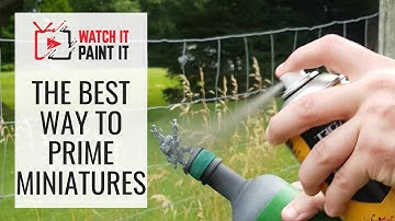 How to Prime Miniatures Correctly | Best Primers