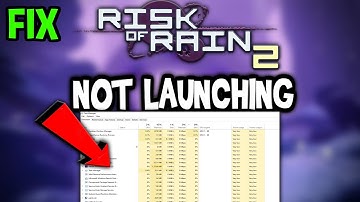 Risk of Rain 2 – Fix Not Launching – Complete Tutorial