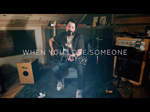 Matt Roy - "When You Lose Someone" (Live Acoustic Video)