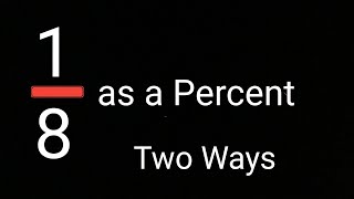 1/8 as a percent||What is 1 8 as a percent?