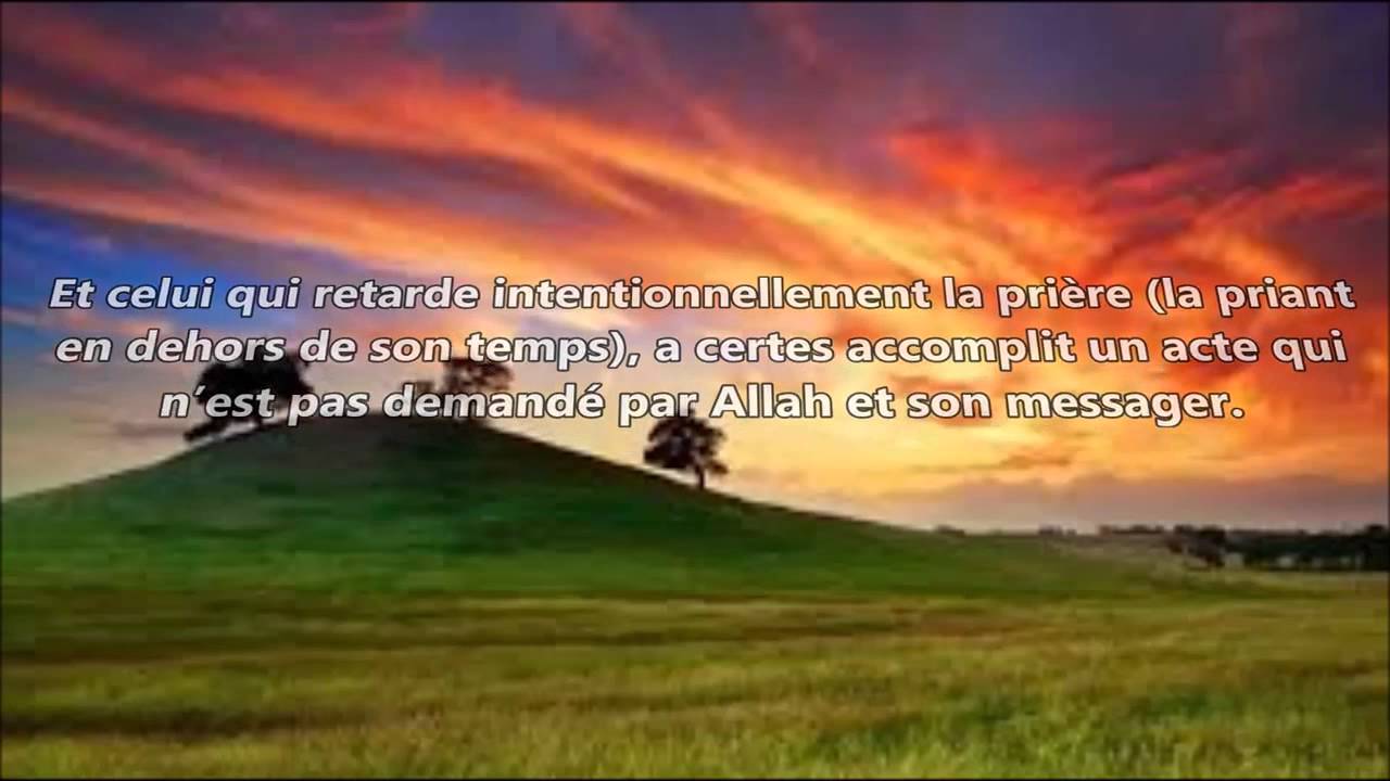 Prier La Priere Du Fajr Apres Le Lever Du Soleil Sheikh Al Uthaymin Islam Sounnah Video Islamique Francophone