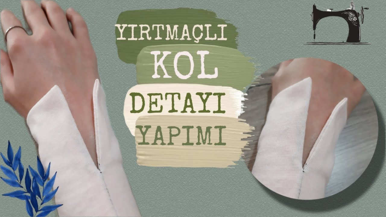 YIRTMAÇLI KOL DETAYI YAPIMI| FARKLI BİR KOL ÇALIŞMASI YAPALIM| Elif Uzuner