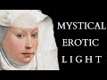 Mysticism of Flowing Light, Spiritual Eroticism &amp; Divine Alienation - Mechthild of Magdeburg