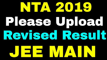 Revised JEE MAIN 2019 RESULT | Please #NTA Clarify Everything