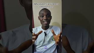 Why Students Lack Interest In Mathematics.