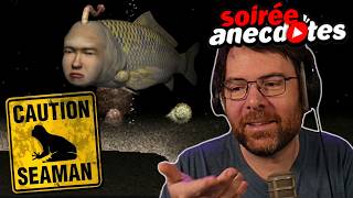 Soirée anecdotes - Best-of #89 (Seaman)