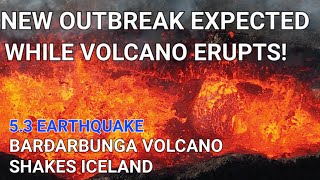 New Eruption Expected Next Days to Weeks! 5.3 Earthquake at Bárðarbunga Volcano Rocks Iceland! 22.04