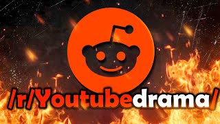 The r/youtubedrama Subreddit Is Hilarious