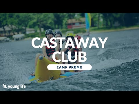 Castaway Club | Young Life Camp Promo