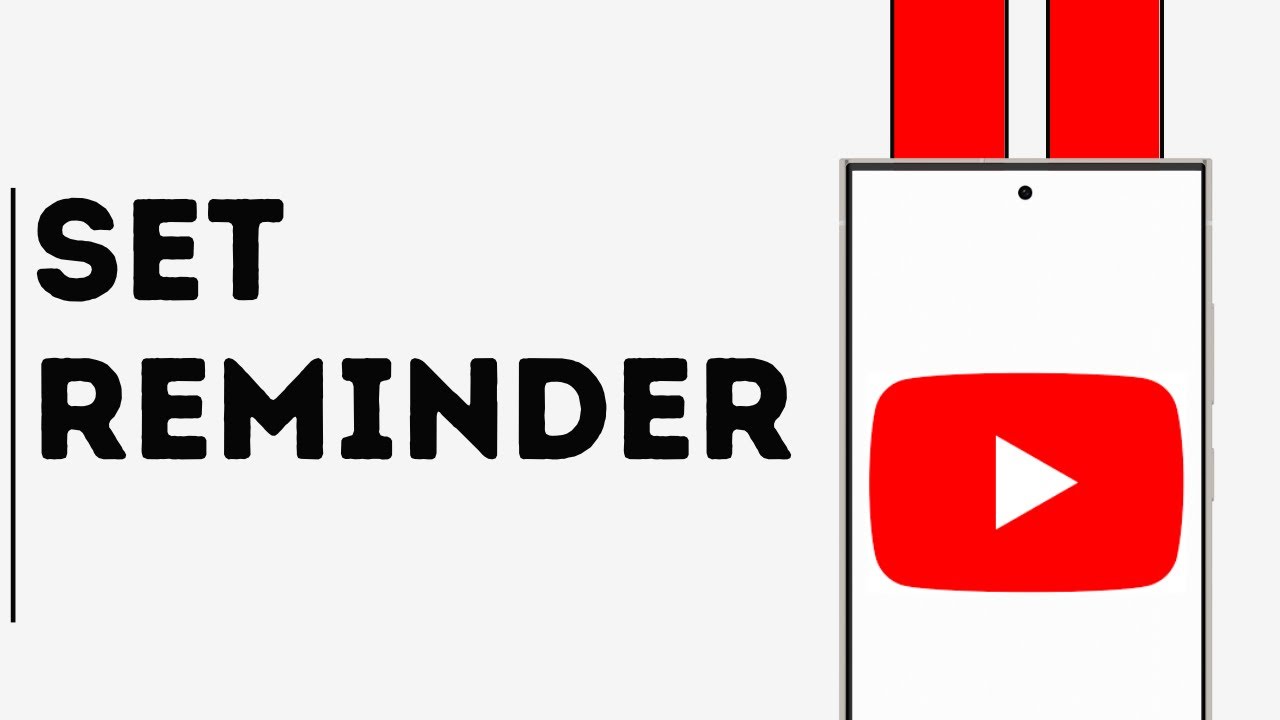 How to Set Reminder on YouTube - YouTube