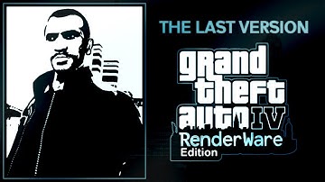 GTA IV RenderWare Edition [The Last Version] [GTA III MOD] Launch Trailer | GTA 3 Machinima