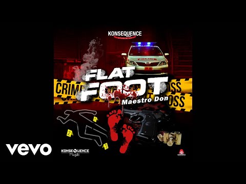 Maestro Don - Flat Foot (Official Audio)