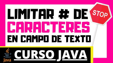 ► 60.✅ CURSO JAVA: LIMITAR y Validar CANTIDAD de CARACTERES en Campo de Texto JAVA 【Java Tutorial】