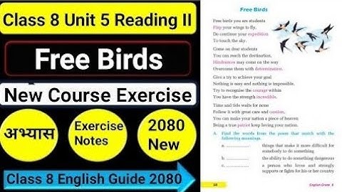 Class 8 English Unit 5 Reading II: Free Birds Lesson | New English Guide 2081