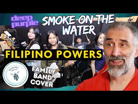 Filipino are incredible - SMOKE ON THE WATER by Deep Purple | Missioned Souls | cover reaction