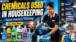 Chemical Used in Housekeeping | Hotel Industry Training | SIMS Institute of Hotel Management