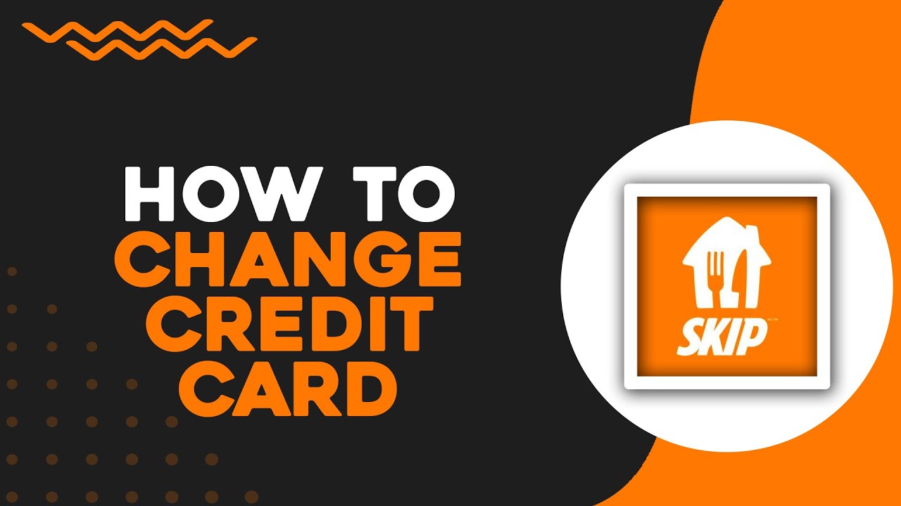 How To Change Credit Card on Skip The Dishes (Quick Tutorial) - YouTube