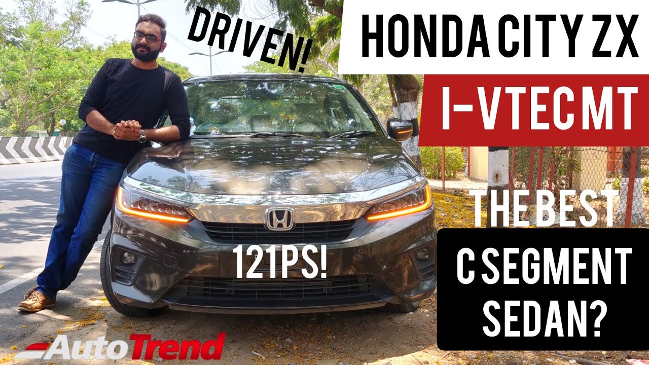 Honda City ZX I-VTEC MT |Drive Review | The Best C Segment Sedan