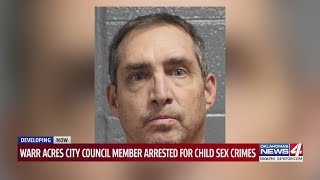 Warr Acres city council member arrested for child sex crimes