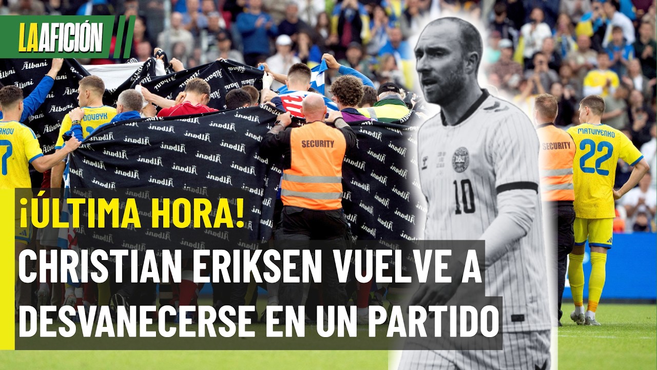 Christian Eriksen: angustia, desmayo y suspensión en Dinamarca