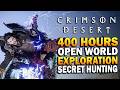 Crimson Desert Open World Exploration &amp; Secret Hunting - 450 Hours In