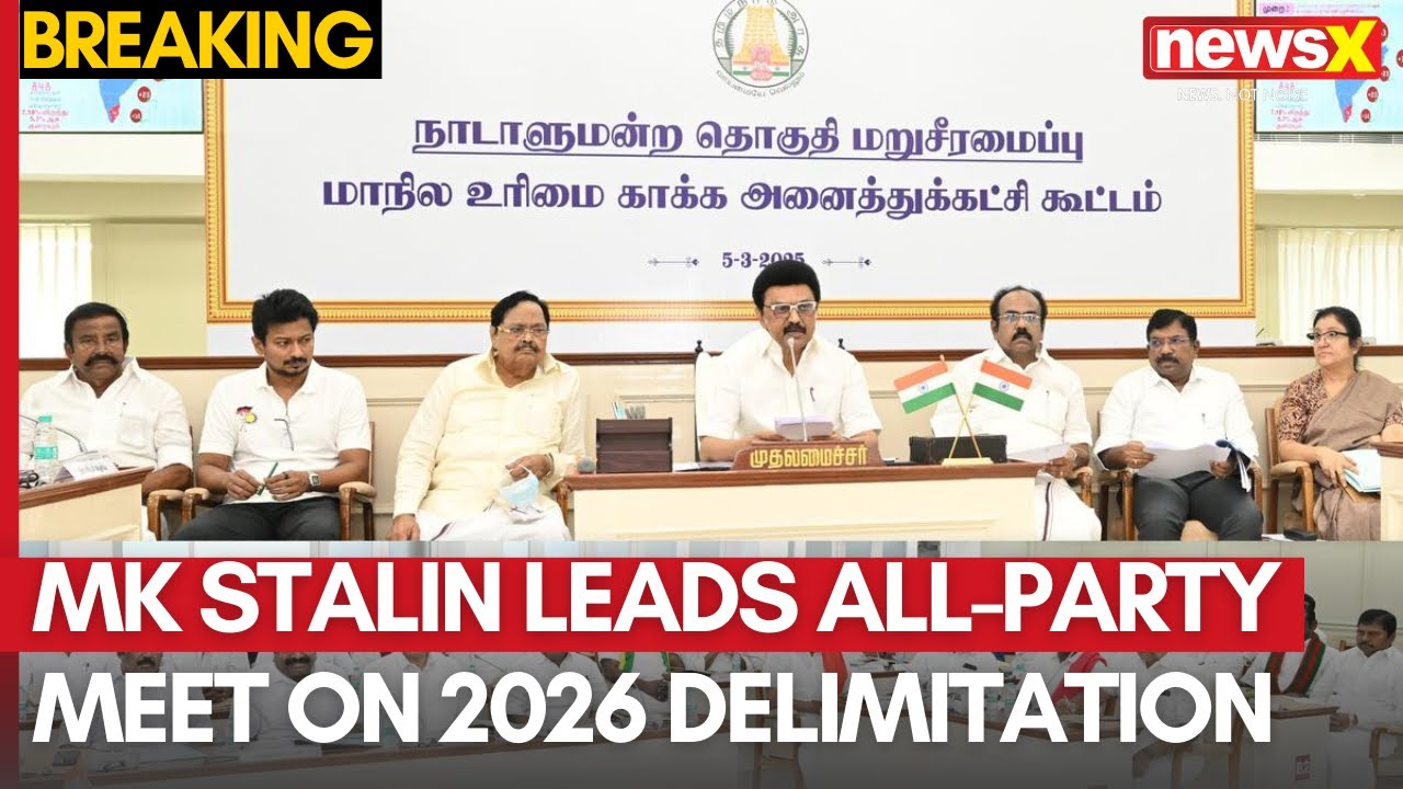 MK Stalin Leads All-Party Meet on 2026 Delimitation | Calls for 22 More ...
