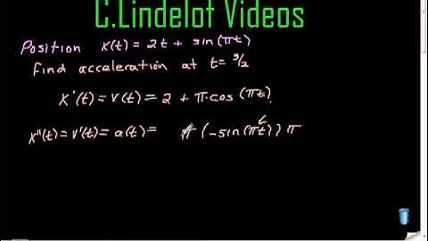 AP Calculus Particle Motion Acceleration of Trig Function