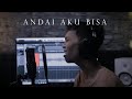 ANDAI AKU BISA - Chrisye | Cover By Ripky Deansyah