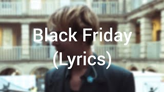 Tom Odell - Black Friday (Lyrics)