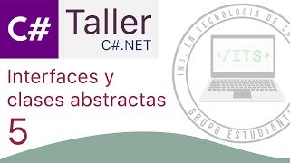 5. Interfaces y clases abstractas | Taller C#.Net