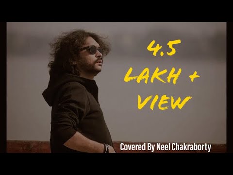 khudartho Mangshashi Lyrics video by Rupam Islam ( covered by Neel Chakraborty )