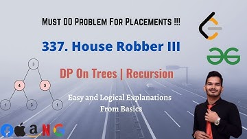 House Robber III | Leetcode 337 | DP on Trees | GFG | DSA | Dynamic Programming | Recursion
