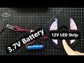 How to use 3.7V Battery to Power 5 Meter 12V LED Strip (using a buck boost converter)