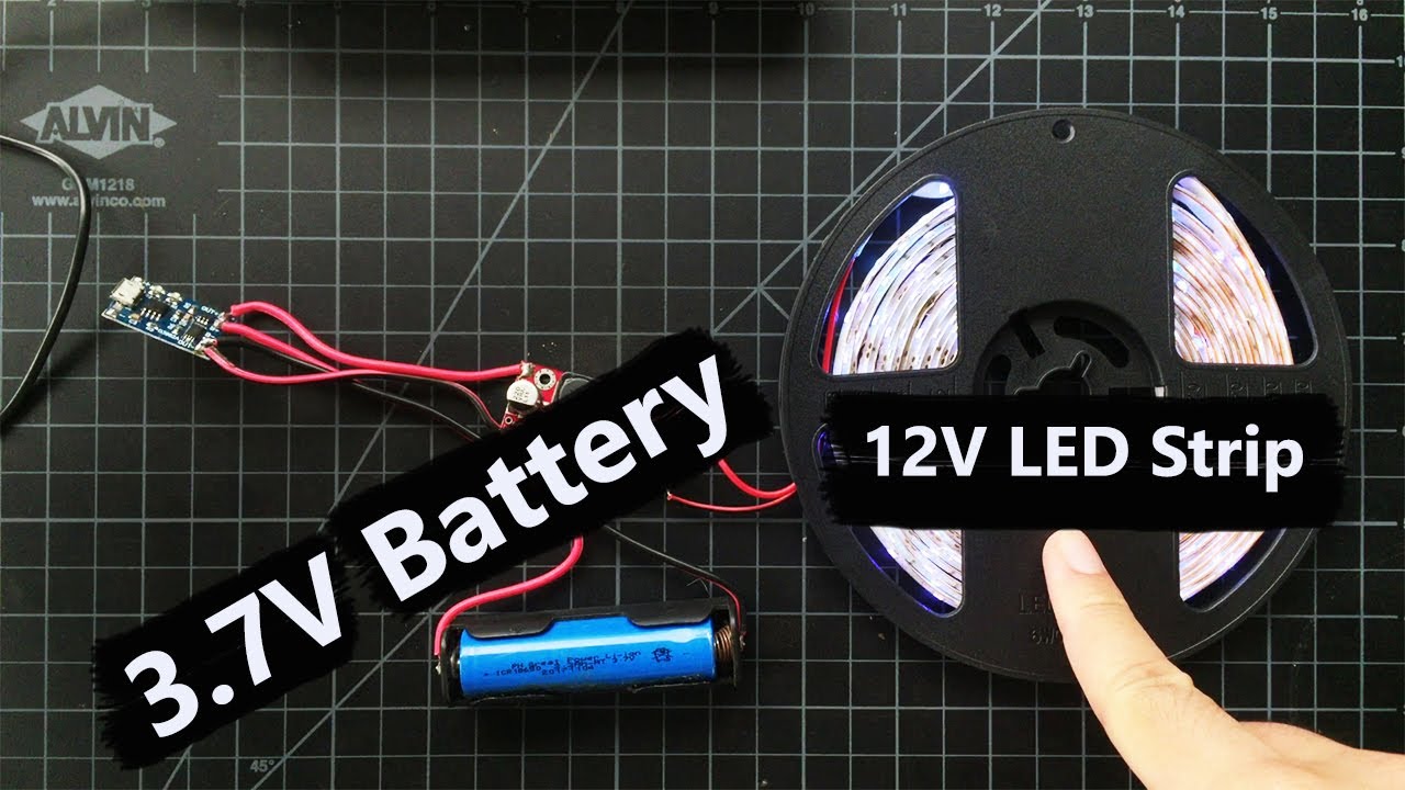 kant Hovedløse Slagter How to use 3.7V Battery to Power 5 Meter 12V LED Strip in 2023 - YouTube