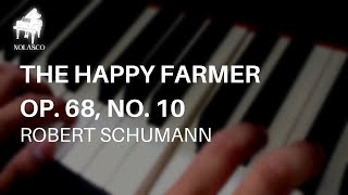 Robert Schumann - The Happy Farmer Op. 68: No. 10 | Piano by Tomas Nolasco