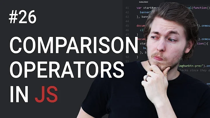 26: JavaScript comparison operators - Learn JavaScript front-end programming